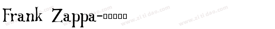 Frank Zappa字体转换